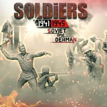 Soldiers Of Germany And The Soviet Union 1941 1945 - STL 3D print files